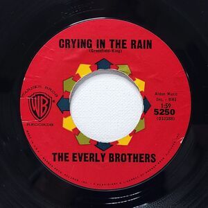 Everly Brothers 45 Crying In The Rain / I'm Not Angry on Warner Bros. VG+ Rock